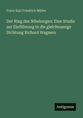 Der Ring des Nibelungen 1