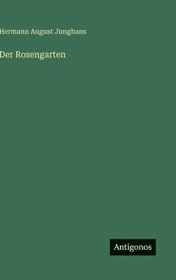 bokomslag Rosengarten