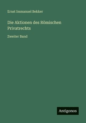 Aktionen des Römischen Privatrechts
