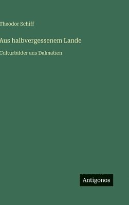 Aus halbvergessenem Lande