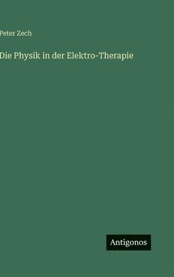 Physik in der Elektro-Therapie