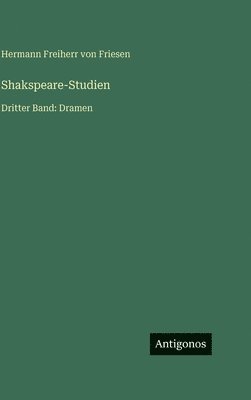 Shakspeare-Studien