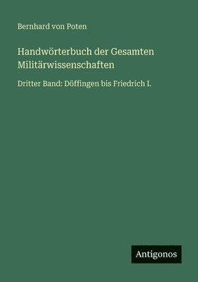 Handwörterbuch der Gesamten Militärwissenschaften