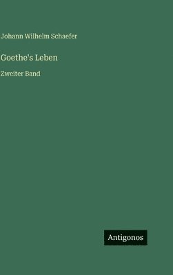Goethe's Leben