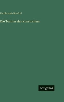 Tochter des Kunstreiters