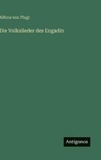 bokomslag Volkslieder des Engadin