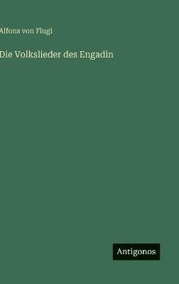 bokomslag Volkslieder des Engadin