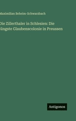 Zillerthaler in Schlesien