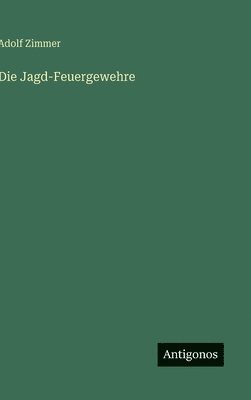 Jagd-Feuergewehre