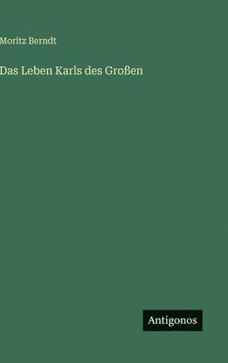 Leben Karls des Großen