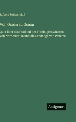Von Ocean zu Ocean