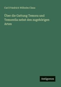 bokomslag Über die Gattung Temora und Temorella nebst den zugehörigen Arten