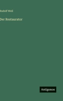 Der Restaurator