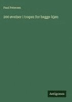 bokomslag 200 øvelser i trapez for begge kjøn