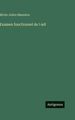 Examen fonctionnel de l ¿il