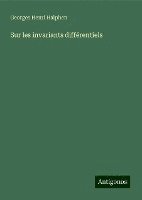 Georges Henri Halphen - Sur les invariants différentiels, Inbunden