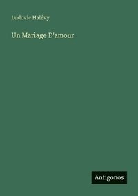 bokomslag Mariage D'amour