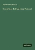 bokomslag Conceptions de François du Vauborel