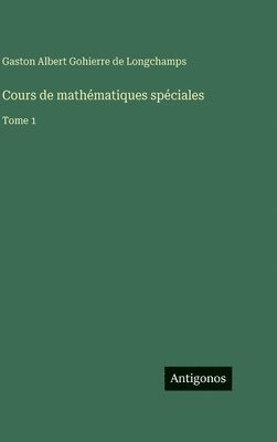 Cours de mathématiques spéciales