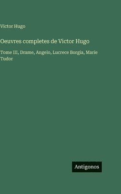 Oeuvres completes de Victor Hugo