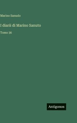 I diarii di Marino Sanuto