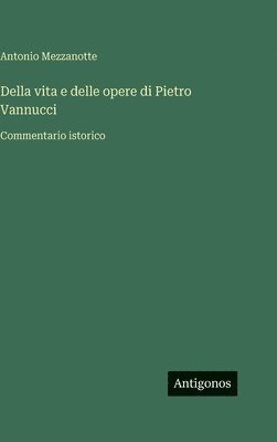 Della vita e delle opere di Pietro Vannucci