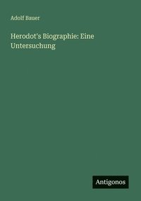 bokomslag Herodot's Biographie