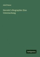 bokomslag Herodot's Biographie: Eine Untersuchung
