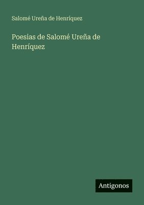 Poesias de Salomé Ureña de Henríquez