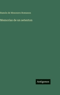Memorias de un setenton