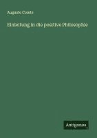 bokomslag Einleitung in die positive Philosophie