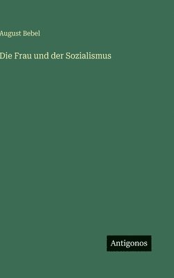 Frau und der Sozialismus