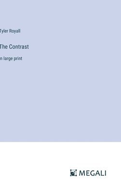 Tyler Royall - Contrast, Inbunden