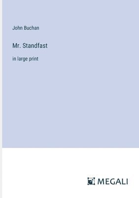 John Buchan - Mr. Standfast, Häftad