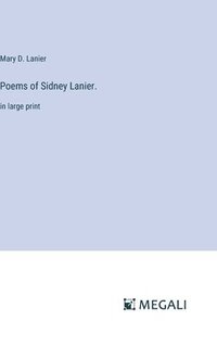 bokomslag Poems of Sidney Lanier.