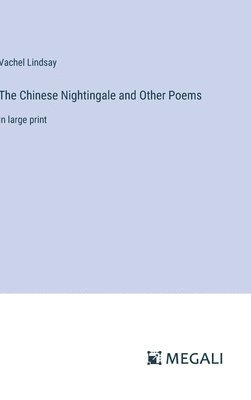 bokomslag The Chinese Nightingale and Other Poems