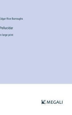 bokomslag Pellucidar
