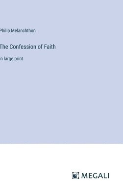 bokomslag The Confession of Faith