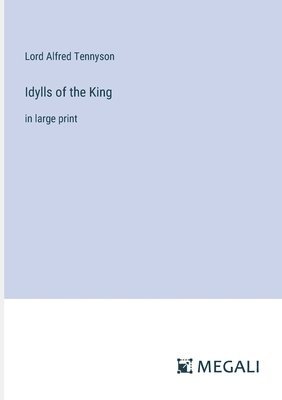 bokomslag Idylls of the King