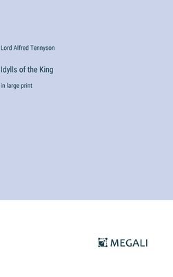 Idylls of the King 1