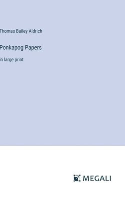 bokomslag Ponkapog Papers