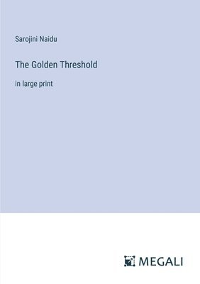 The Golden Threshold 1