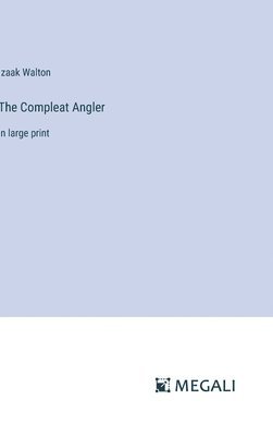 Compleat Angler
