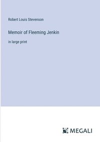 bokomslag Memoir of Fleeming Jenkin