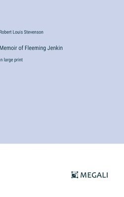 Memoir of Fleeming Jenkin