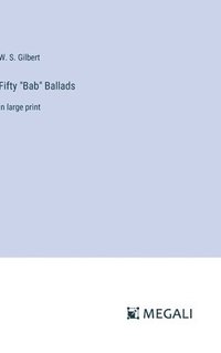 bokomslag Fifty "Bab" Ballads