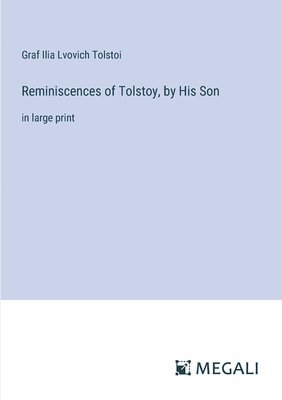 bokomslag Reminiscences of Tolstoy, by His Son