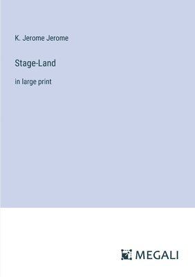 Stage-Land 1
