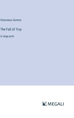 The Fall of Troy 1