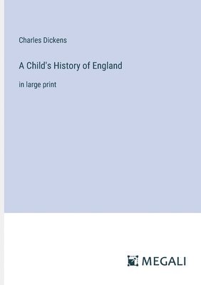 Child's History of England